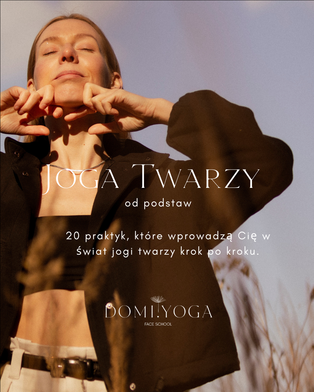 Joga Twarzy od Podstaw